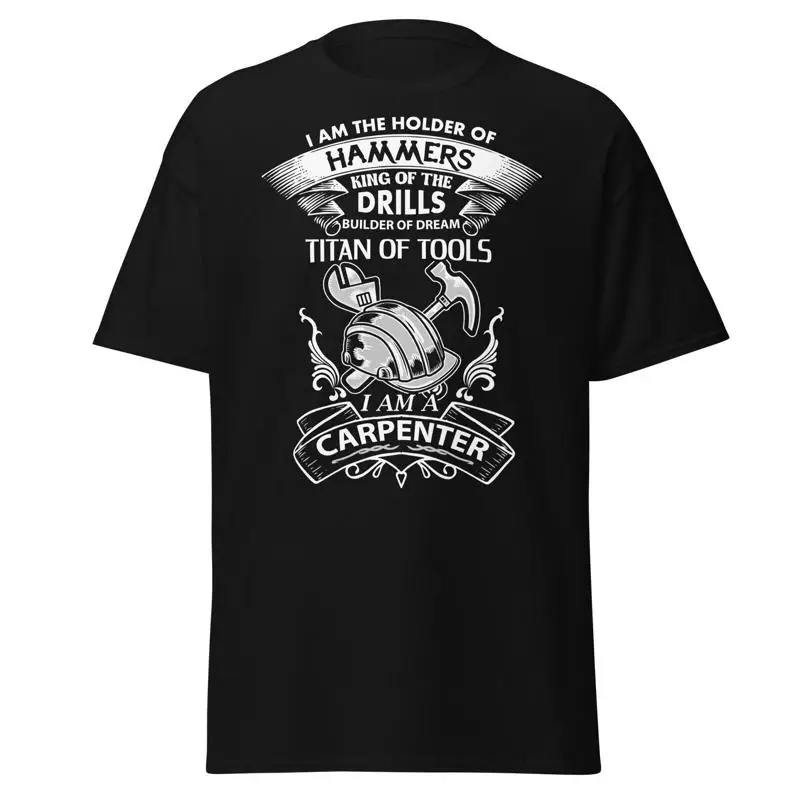 Woodworking Man - Carpenter Men'S T Shirt I Am